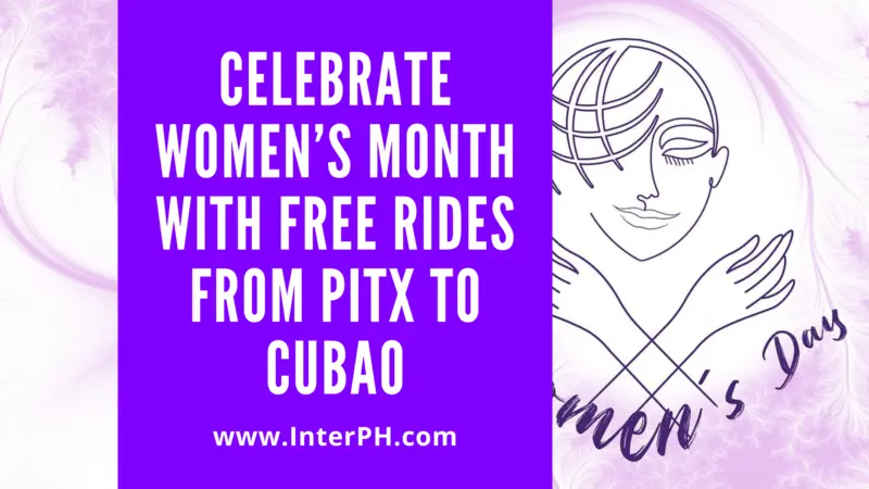 Celebrate women’s month with free rides from PITX to Cubao